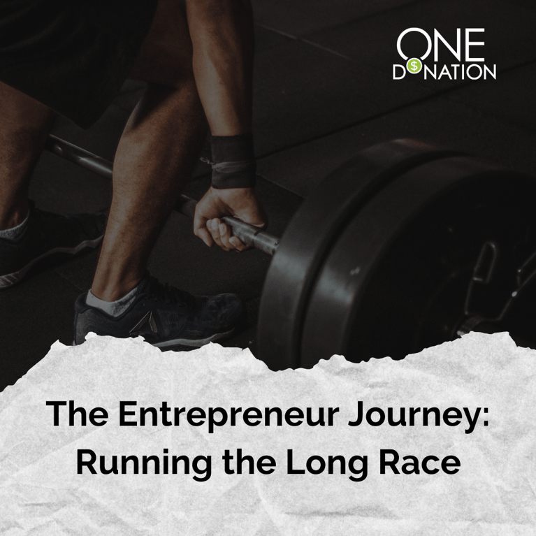 The Entrepreneur Journey “Running the Long Race”